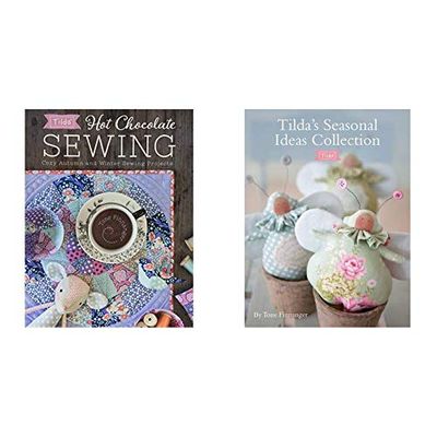 Tilda Hot Chocolate Sewing: Cozy Autumn and Winter Sewing Projects & Tilda's Seasonal Ideas Collection