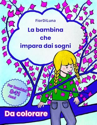 La bambina che impara dai sogni
