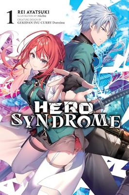 Hero Syndrome, Vol. 1 (light novel)