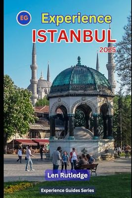 Experience Istanbul 2025