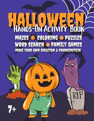 Halloween Hands-on Activity Book. Great Spooky Adventures! 120 pages of fun: Colouring, family games, word searches, puzzles, mazes & more.