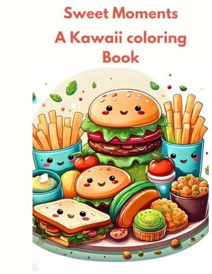 Sweet moments a kawaii coloring