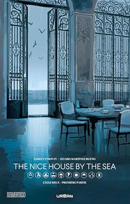 The Nice House By The Sea: Tome 1