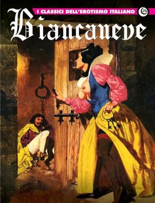 Biancaneve. I classici dell'erotismo italiano (Vol. 26)