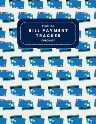 Bill Tracker Notebook :Credit card: Monthly Bill Payment Checklist - 8.5" x 11" 110 Pages