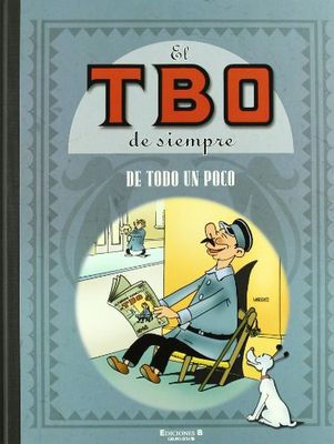 De todo un poco (El TBO de siempre 7) (Bruguera Clásica)