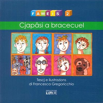Fameis. Cjapasi a Bracecuel (Vol. 2)