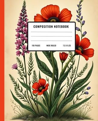 Composition Notebook: Floral Vintage Botanical Illustration Journal for School & Work
