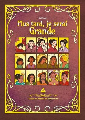 Plus tard, je serai grande: Artbook