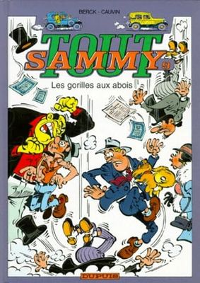 Tout Sammy, tome 9 : Les gorilles aux abois
