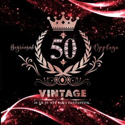 Gästbok för 50-årsdag: 50 År av att Vara Fantastisk: Vintage Roséguld, Mjukpärm, 120 Tomma Sidor, Kvadratisk Format 21 cm