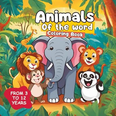ANIMALS OF THE WORLD