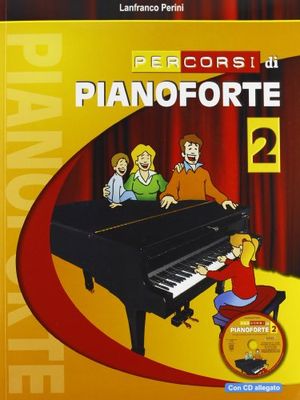 Percorsi di pianoforte. Con CD Audio (Vol. 2)