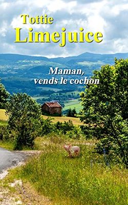 Maman, vends le cochon