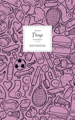 Things Notebook - Ruled Pages - 5x8 - Premium: (Pink Edition) Fun notebook 96 ruled/lined pages (5x8 inches / 12.7x20.3cm / Junior Legal Pad / Nearly A5)