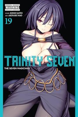 TRINITY SEVEN 7 MAGICIANS 19: The Seven Magicians Volume 19