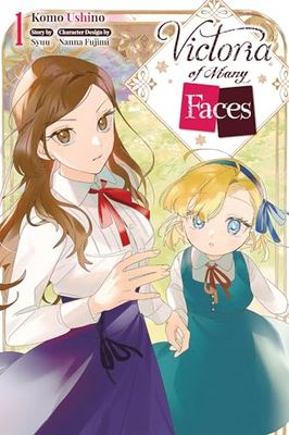 VICTORIA OF MANY FACES 01: Volume 1