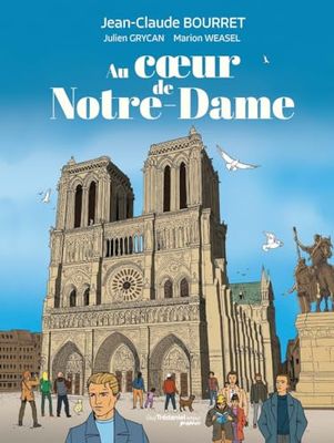 Au coeur de Notre-Dame
