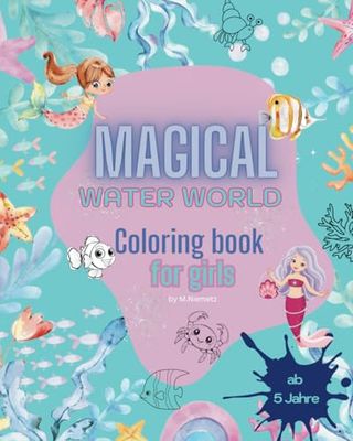 Magical Water World: Coloring book for Girls