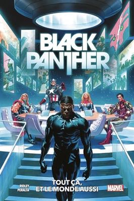 Black Panther T03 : Tout ça, et le monde aussi