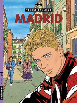 Tendre banlieue: Madrid (9)