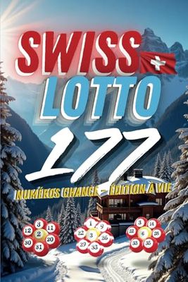 Swiss Lotto 177: Numéros Chance – Édition à Vie