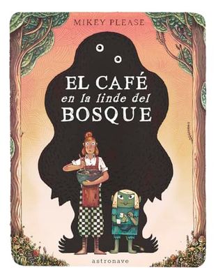 EL CAFE EN LA LINDE DEL BOSQUE