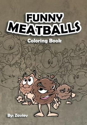 Funny Meatballs: Coloring book