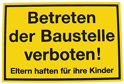 Enter the construction site prohibited