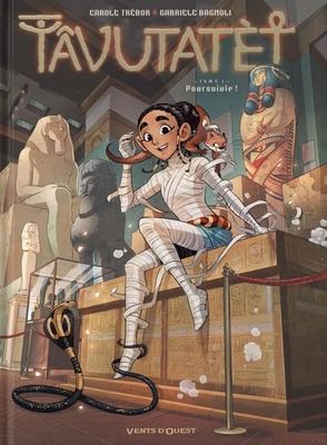 Tâvutatèt - Tome 01 OP BD HEROINES: Poursuivie !