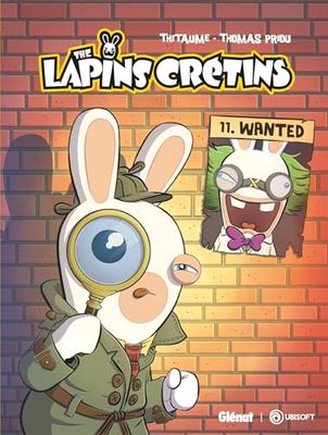 The Lapins Crétins - Tome 11: Wanted