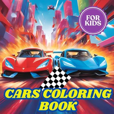 Cars Coloring Book for kids : Fun automotive adventure with 40 Designs