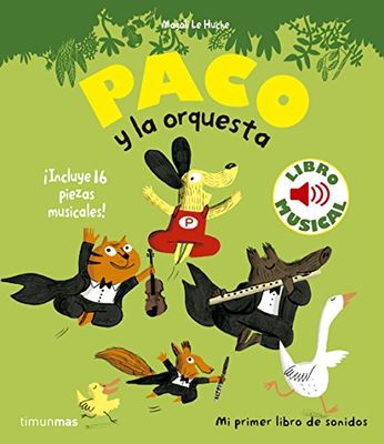 Paco y la orquesta. Libro musical [Lingua spagnola]