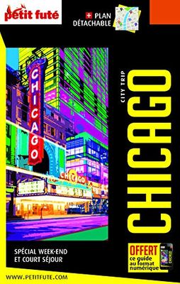 Guide Chicago 2019-2020 City trip Petit Futé