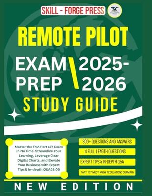 REMOTE PILOT EXAMPREP 2025-2026 STUDY GUIDE:: Master the FAA Part 107 Exam in No Time. Streamline Your Learning, Leverage Clear Digital Charts.