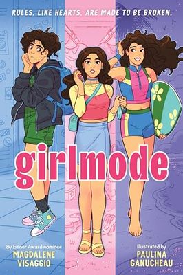 Girlmode: A Graphic Novel