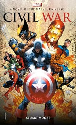 Marvel novels - Civil War: A Novel of the Marvel Universe: 2