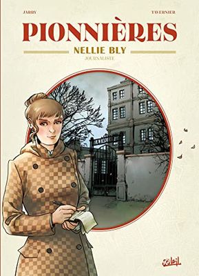 Pionnières - Nellie Bly