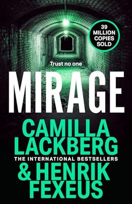 Mirage: The gripping new crime thriller that will keep you guessing until the end: Book 3