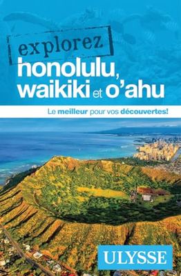 Explorez Honolulu, Waikiki et O'ahu