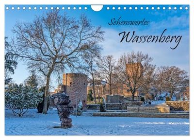 Sehenswertes Wassenberg (Wandkalender 2026 DIN A4 quer), CALVENDO Monatskalender: Wassenberg, kleine Perle des Kreises Heinsberg.