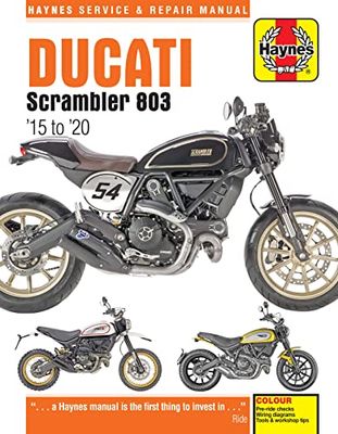 Haynes Ducati 803 Scrambler, 2015-2020 Service and Repair Manual: 2015 to 2020