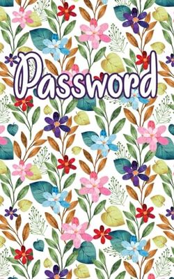 Quaderno alfabetico delle password di Internet: Organizzate e trovate facilmente i vostri accessi online, i login e le password - Taccuino per le password - Motivo Floreale Acquerellato