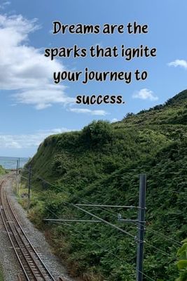 Inspiration Collector & On-the-Go Organiser: Dreams Are The Sparks That Ignite Your Journey To Success