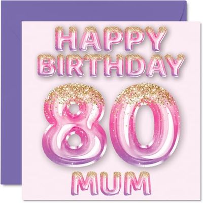 80e verjaardagskaart voor mama - roze en paarse glitterballonnen - gelukkige verjaardagskaarten voor 80-jarige moeder, moeder van zoon dochter, 145 mm x 145 mm verjaardagskaarten cadeau kaarten