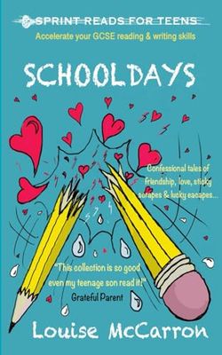 Schooldays: GCSE level short stories for teenagers