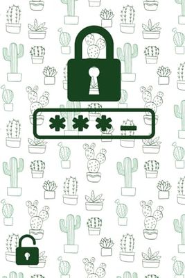 Quaderno per le tue password: Per tutti gli smemorati - cover Cactus A