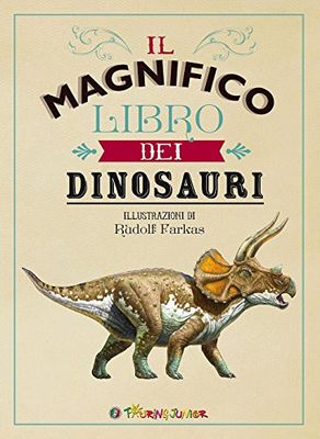 Il magnifico libro dei dinosauri