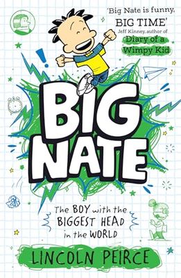 The Boy with the Biggest Head in the World: Hilarious comic-book-style story for kids aged 9+: Book 1 (Big Nate)