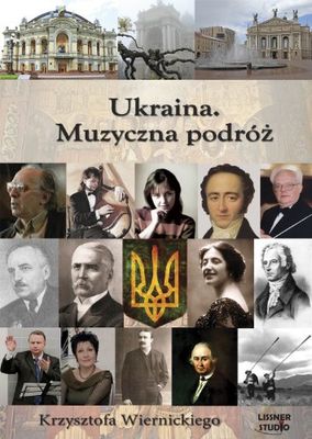 Ukraina Muzyczna podroz Krzysztofa Wiernickiego [import allemand]
